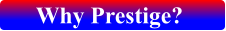 Why Prestige?